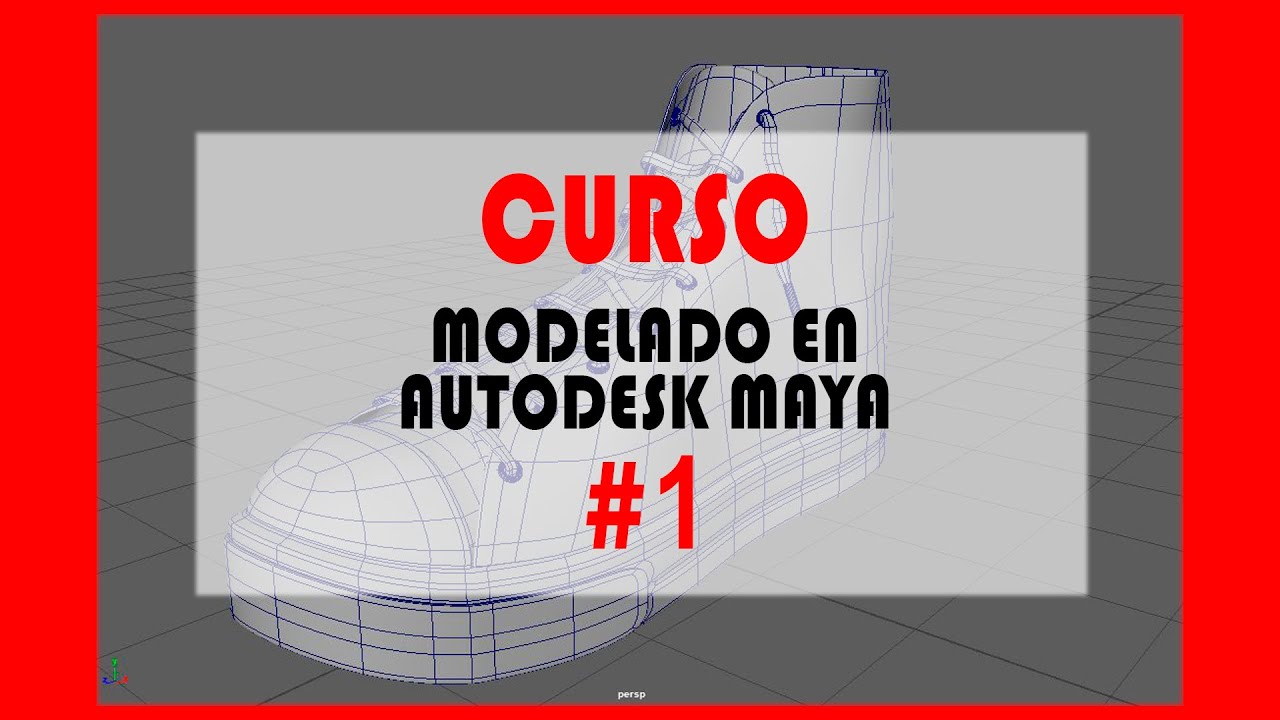 🩰 [GRATIS] CURSO AUTODESK MAYA #1