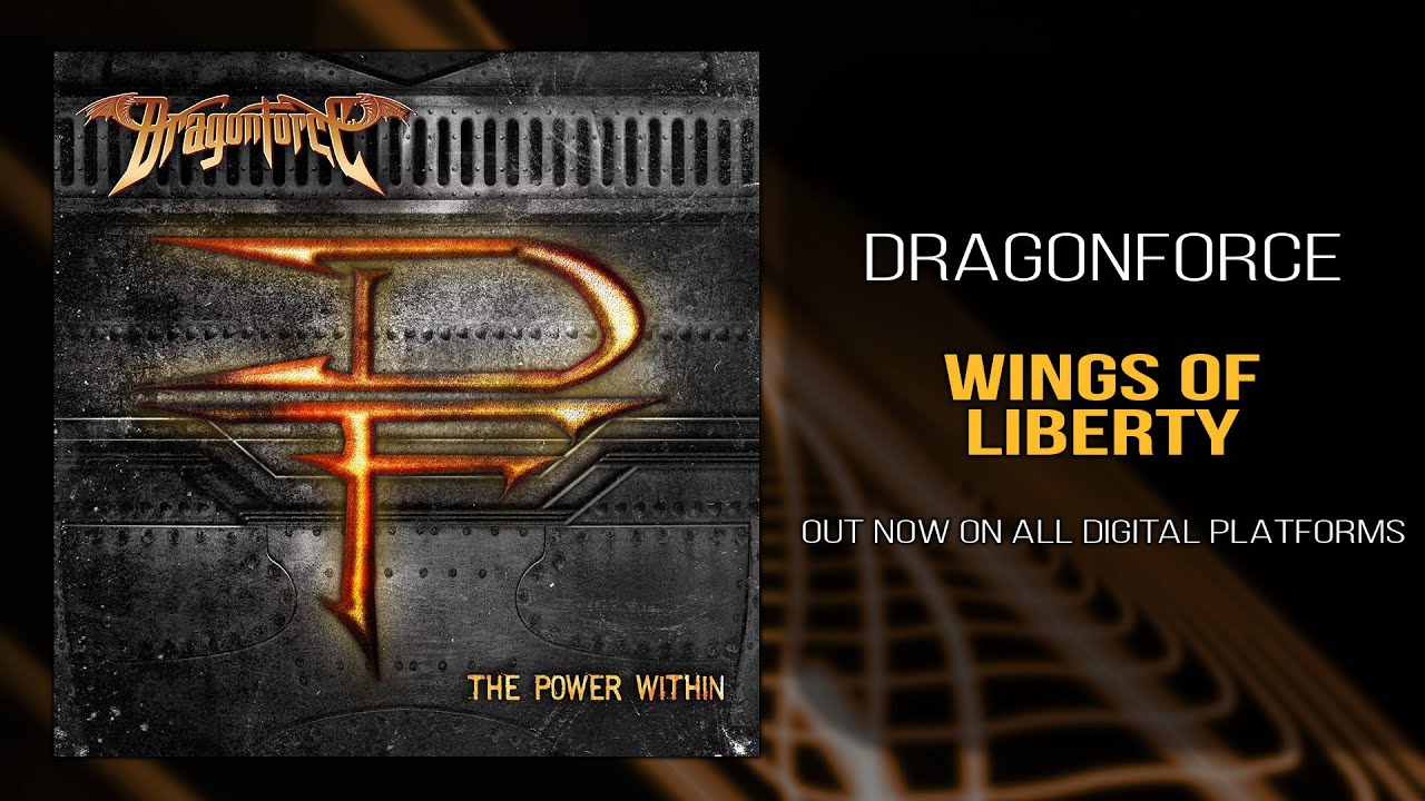 DragonForce - Wings of Liberty (Official)