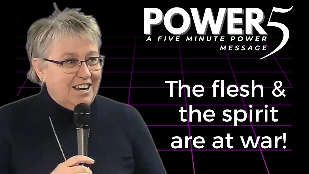 Annie giving a Power 5 Message on The War Between The Flesh & The Spirit