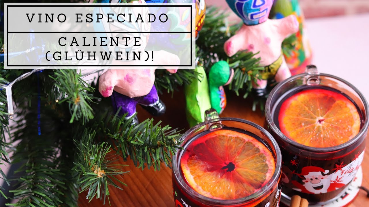 Cómo hacer vino especiado caliente (Glühwein), bebida tipica del mercado navideño Europeo! @MexMundo