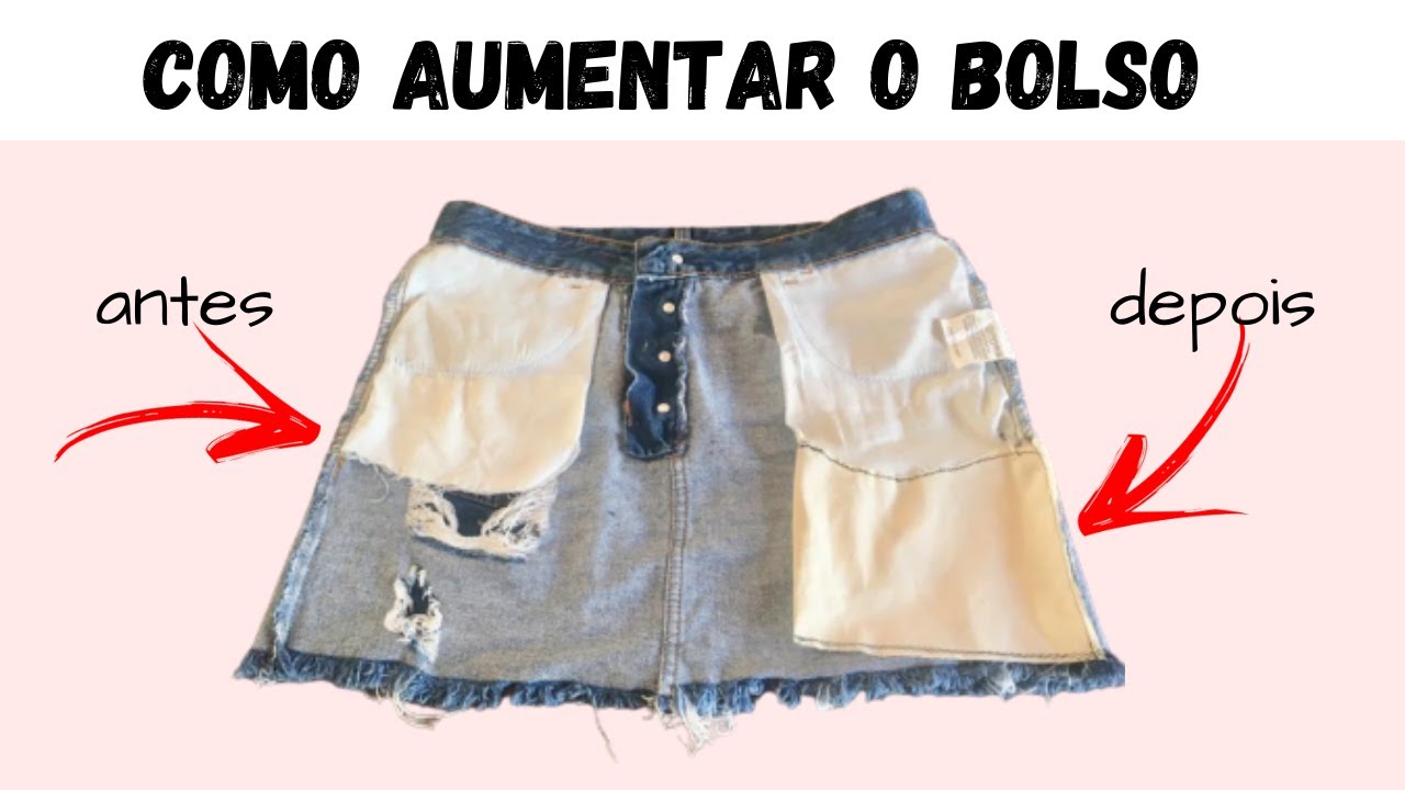 DIY COMO aumentar  BOLSO de saia, short ou cal&ccedil;a I DIDA OLIVER
