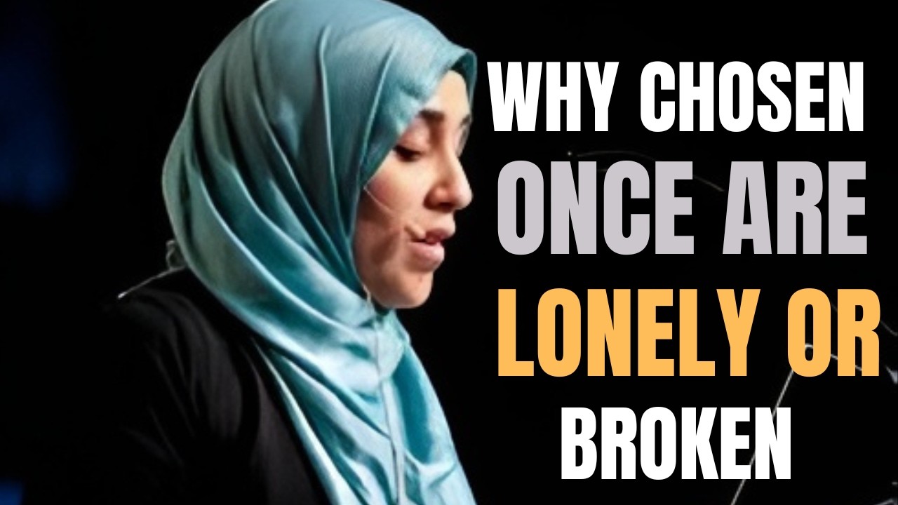 Feeling Lonely or Broken? This Is Why Allah Chooses You | Yasmin Mogahed Reminder
