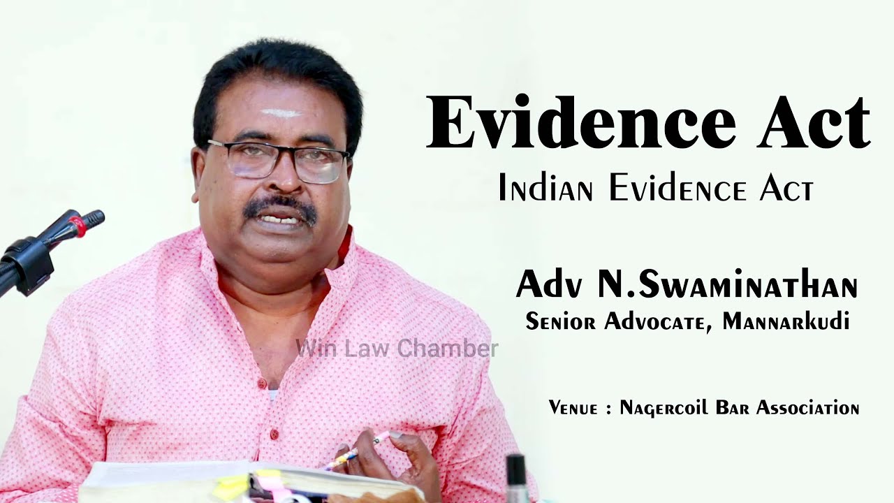 #civiljudgeexam2023 | Indian Evidence Act by Senior Advocate N.Swaminathan, Mannarkudi