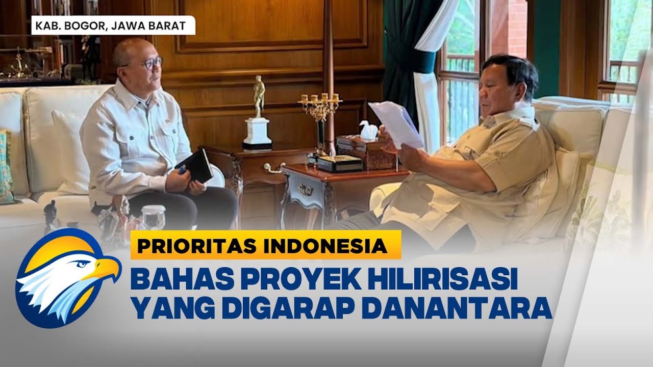 Presiden Prabowo Bahas Proyek Hilirisasi dengan Rosan Roeslani - [Prioritas Indonesia]