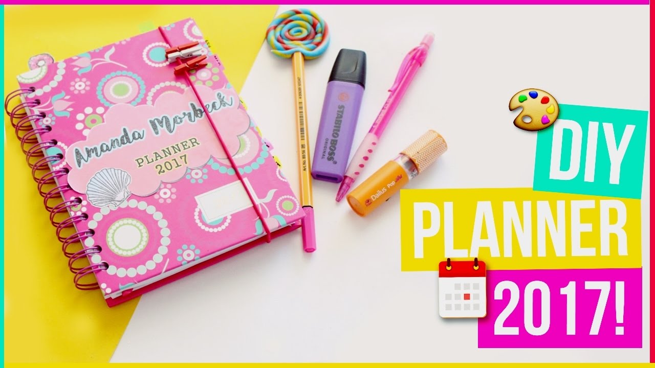 DIY: TRANSFORME SUA AGENDA EM PLANNER 2017