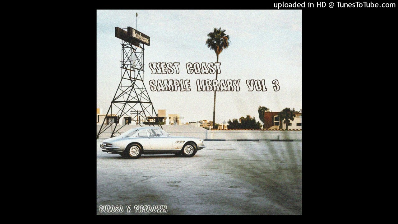 (FREE) West Coast Loop Kit | culoso x PipeDown Sample Library Vol. 3 | Shoreline Mafia Samples
