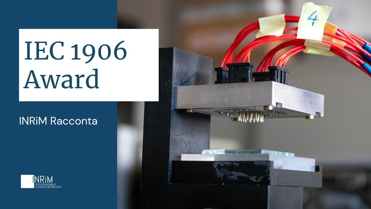 IEC 1906 Award 2021 | INRiM Racconta