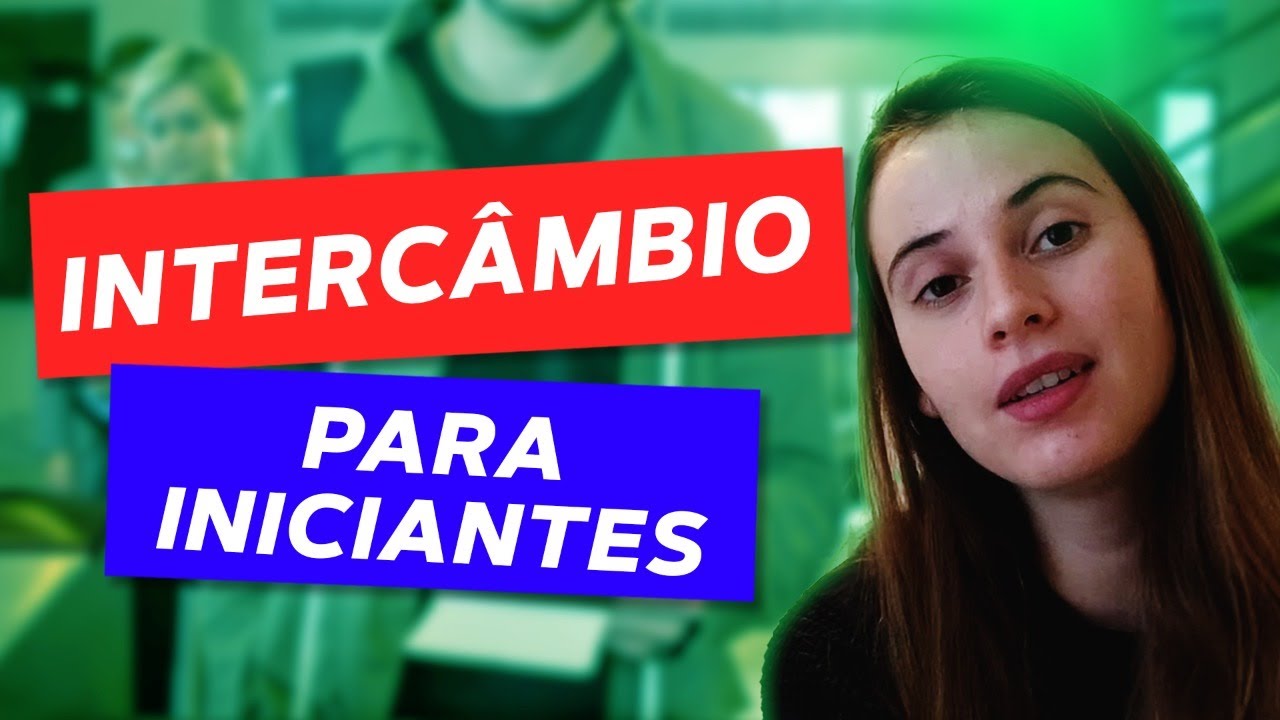 DICAS PARA QUEM VAI FAZER INTERCÂMBIO