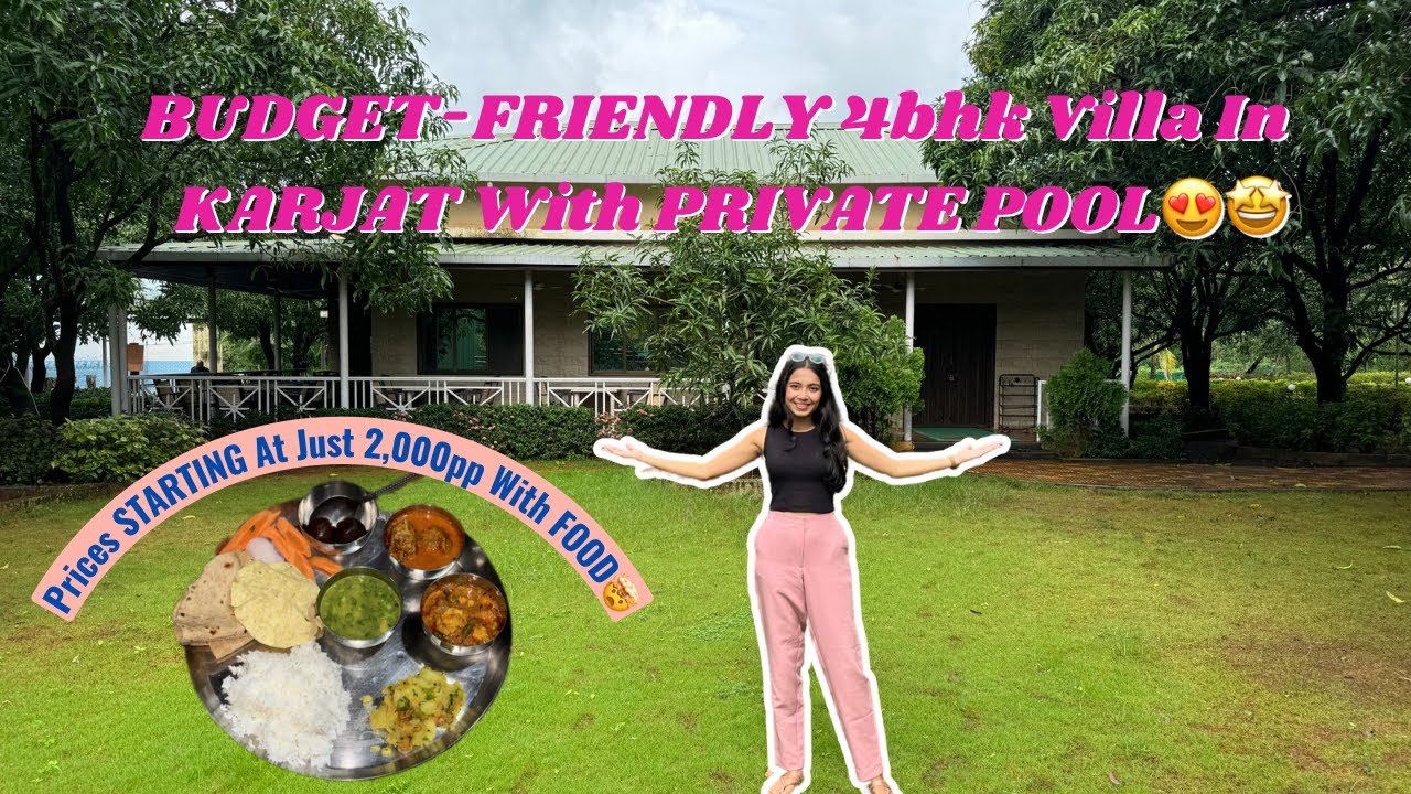 Huge 4BHK Villa in KARJAT with Swimming Pool at just 2,000/-pp🤯| All Meals INCLUDED | Life & Leisure