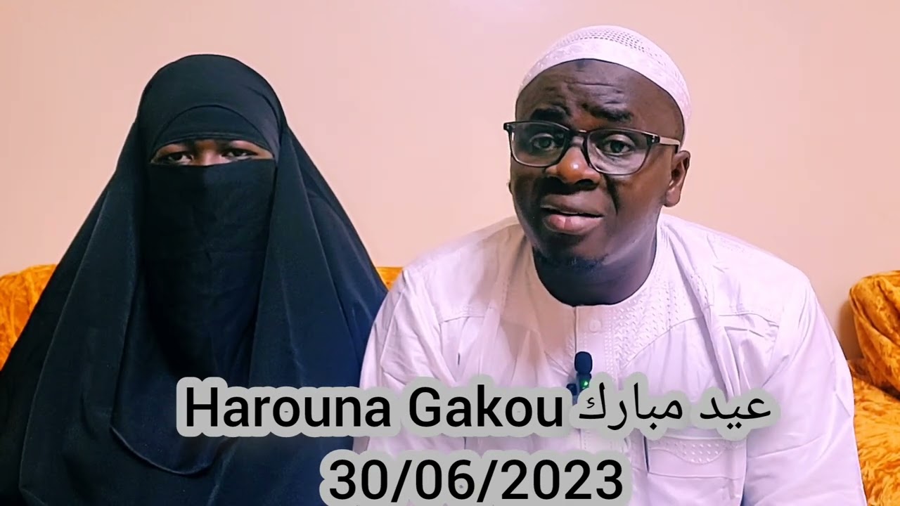 Harouna Gakou عيد مبارك