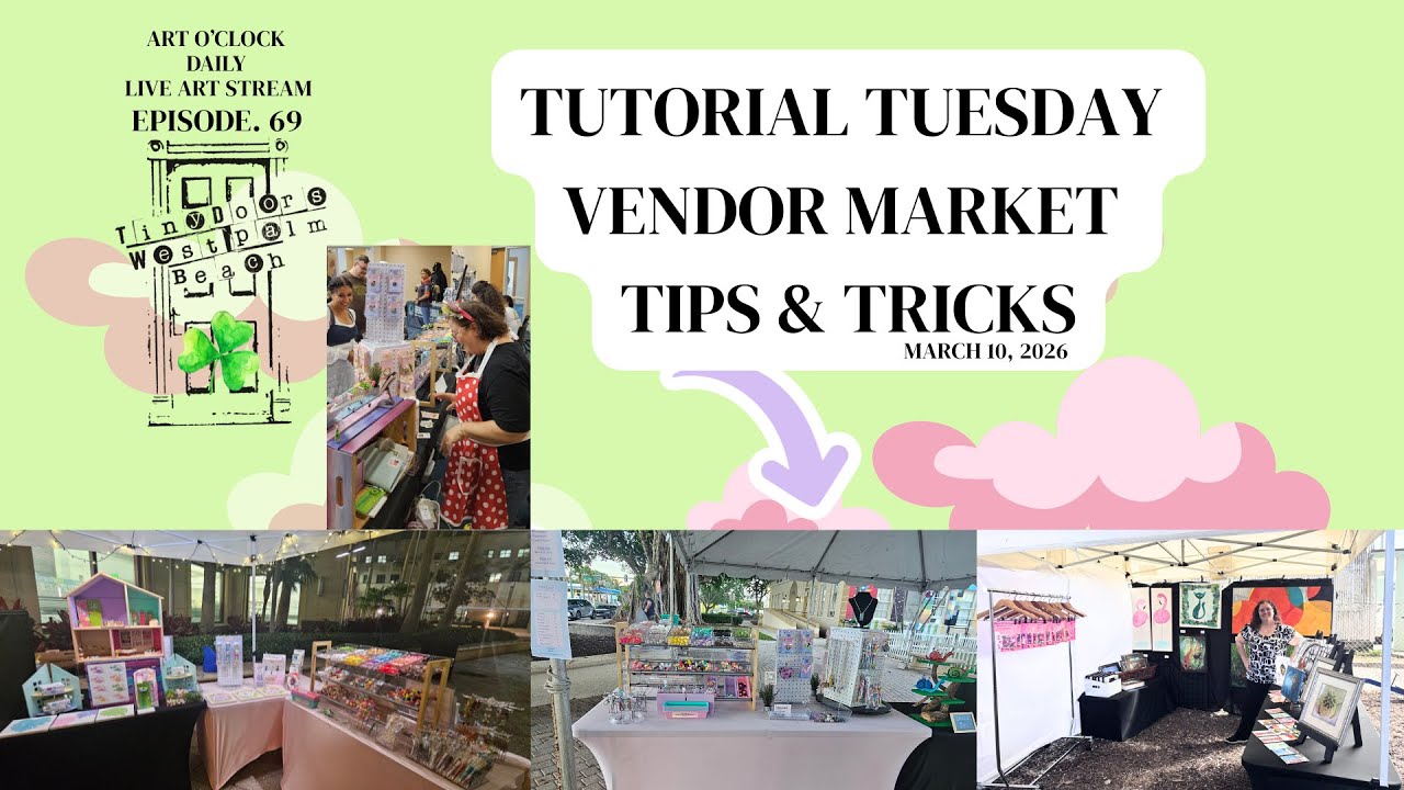 Tutorial Tuesday – Vendor Market Tips & Tricks
| Day 69 | Live Art Stream 🎨