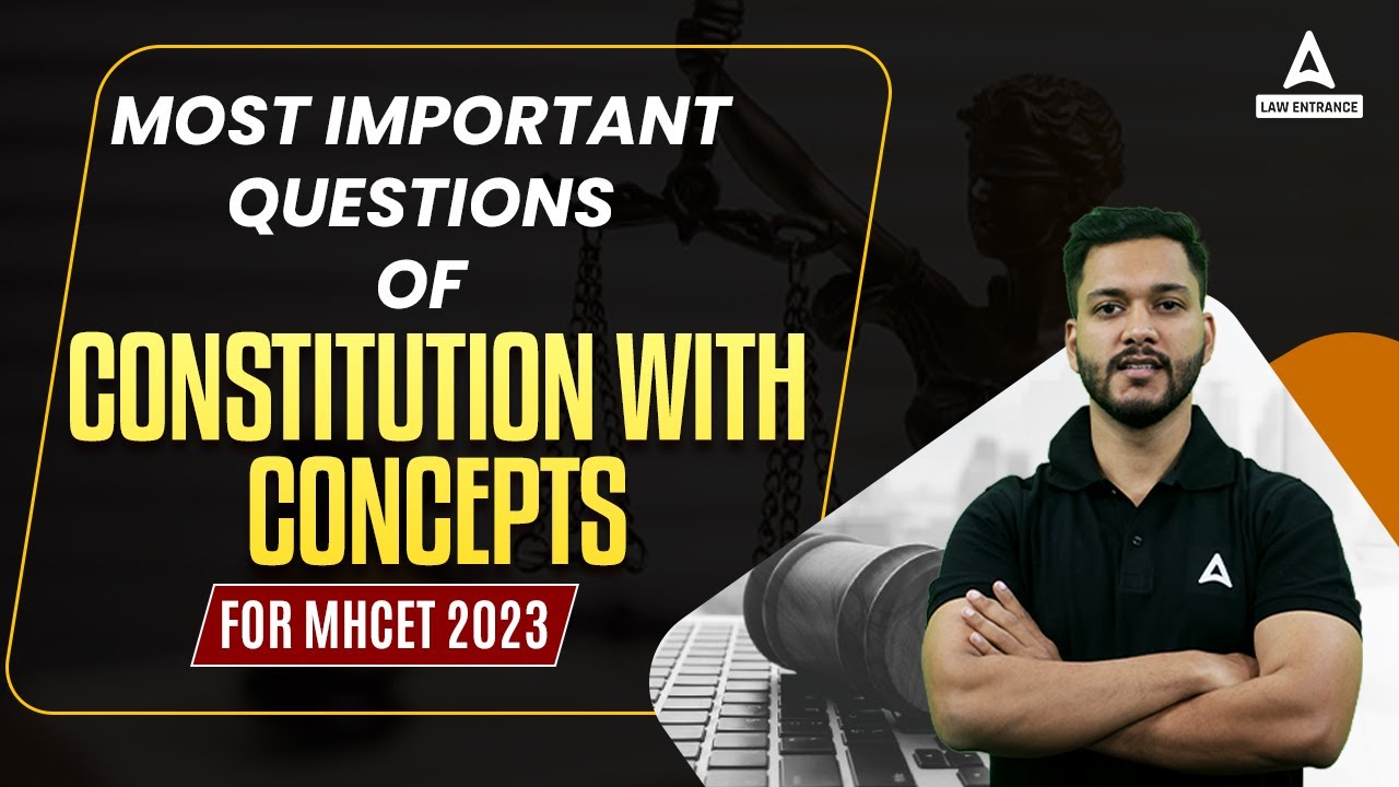 Most important questions of constitution with concepts for MH CET 2023