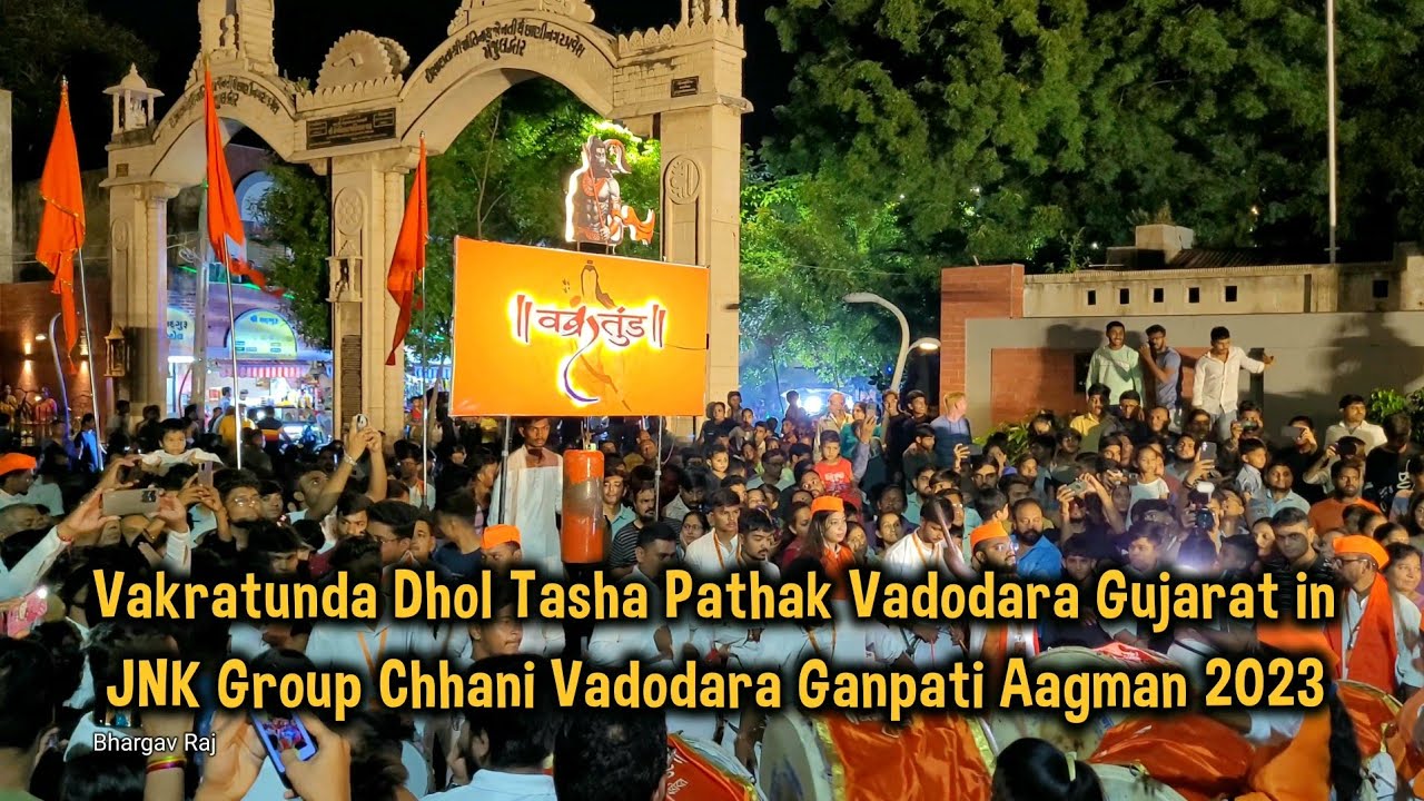 Vakratunda Dhol Tasha Pathak Vadodara Gujarat in JNK Group Chhani Vadodara Ganesh Aagman 2023