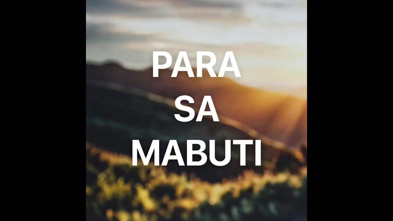 Para Sa Mabuti