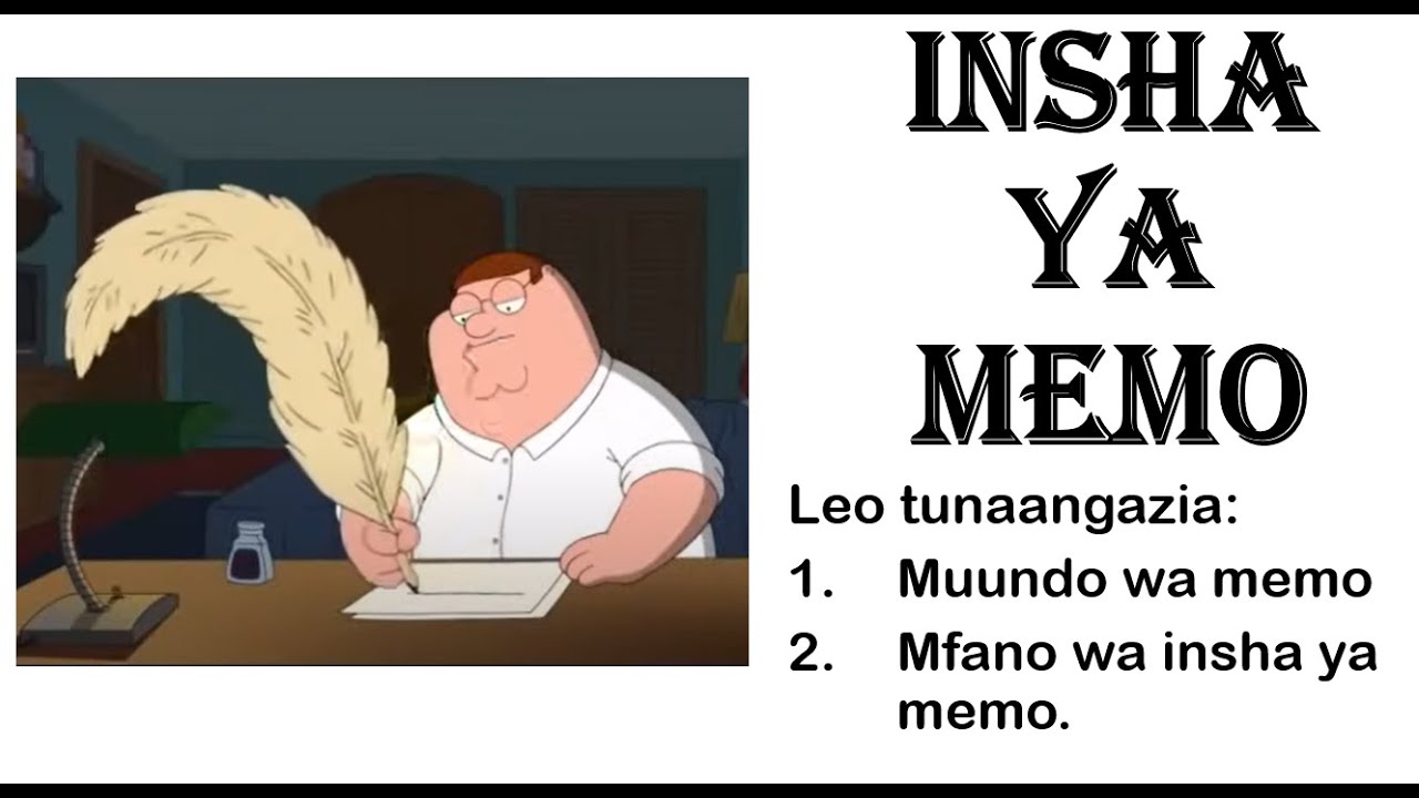 INSHA YA MEMO