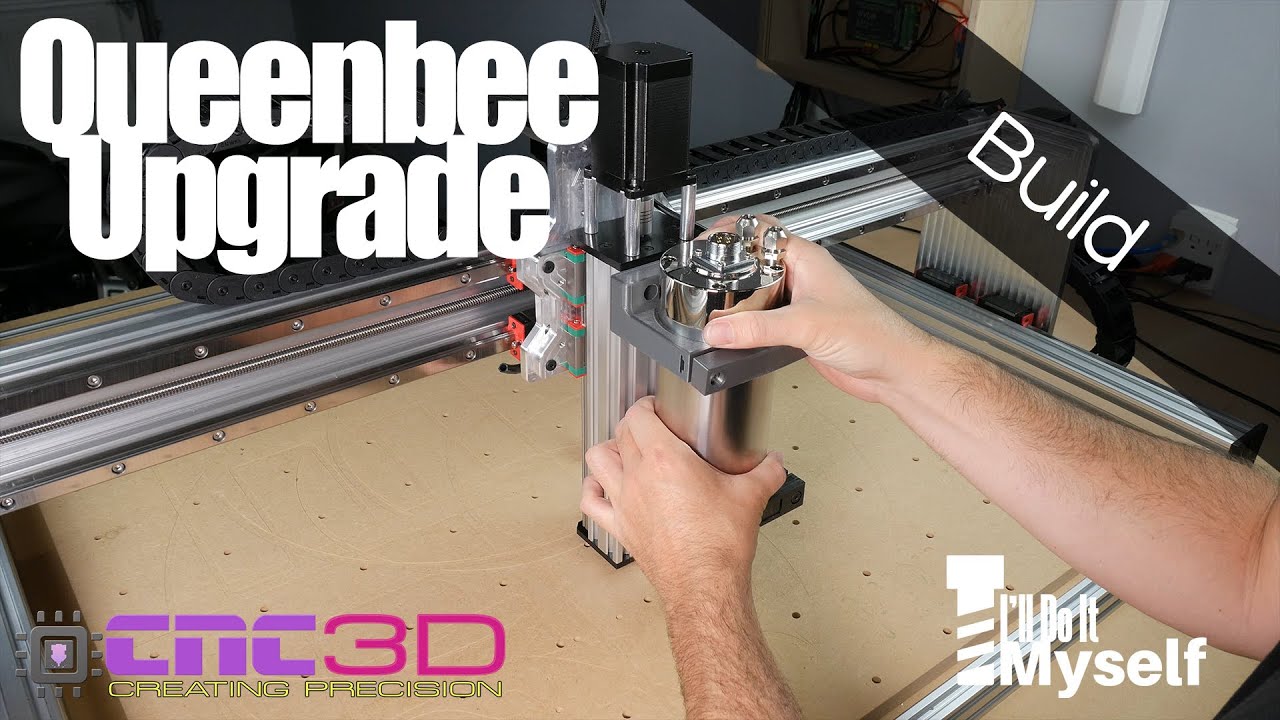 Queenbee CNC Upgrade - Building