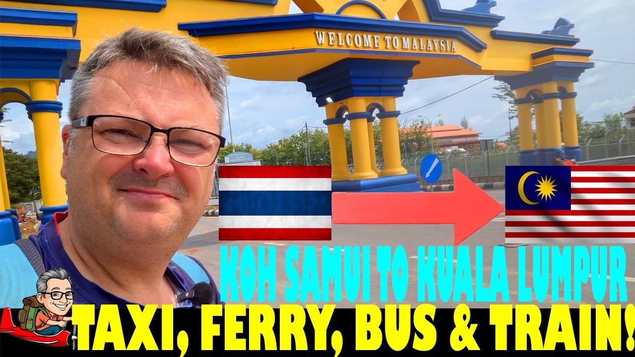 1000 километров от острова Самуи до Куала-Лумпур, от Таиланда до Малайзии по дороге, морю и желез...