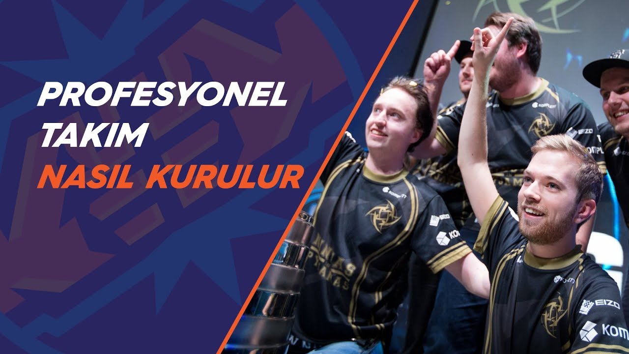 CS: GO'da profesyonel takım nasıl kurulur?