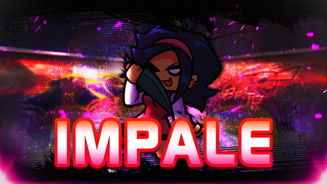 IMPALE - FNF: Matt VS Pico (NENE) | OFFICIAL CHART