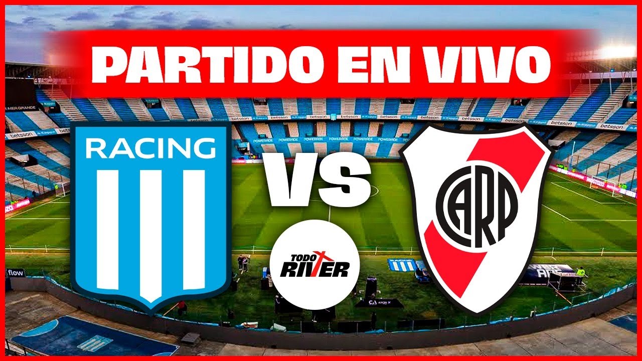 🔴⚪RACING CLUB vs. RIVER PLATE en VIVO | OCTAVOS DE FINAL - TORNEO CLAUSURA | Transmisión