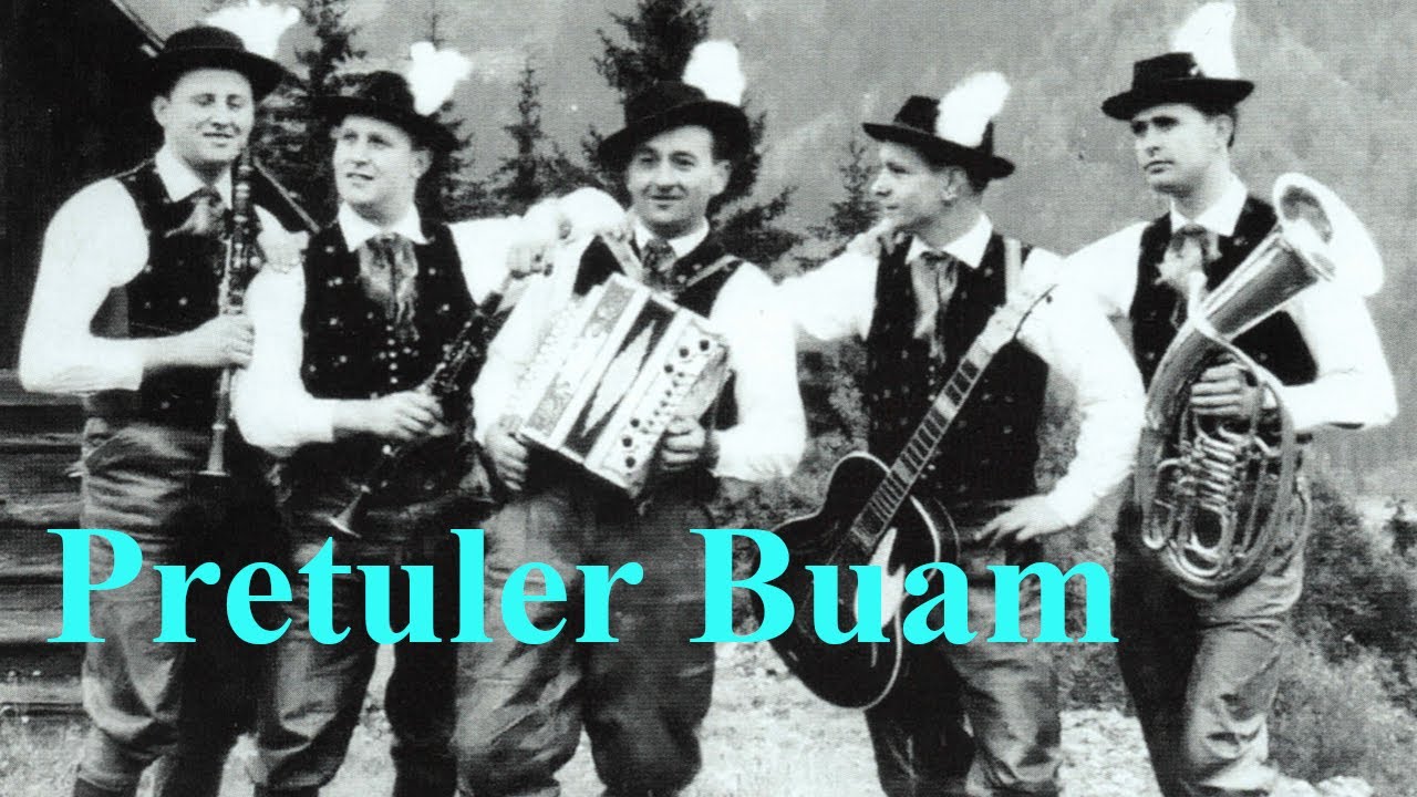 Pretuler Buam, 