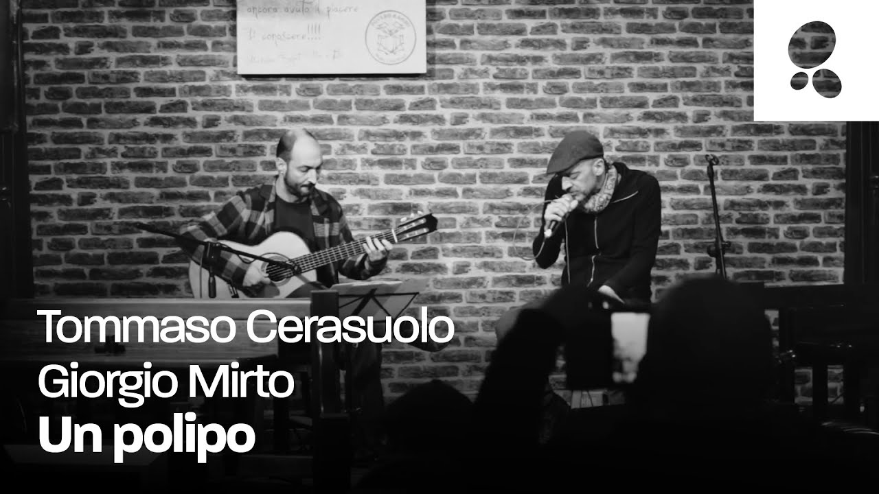 Tommaso Cerasuolo e Giorgio Mirto | Un polipo