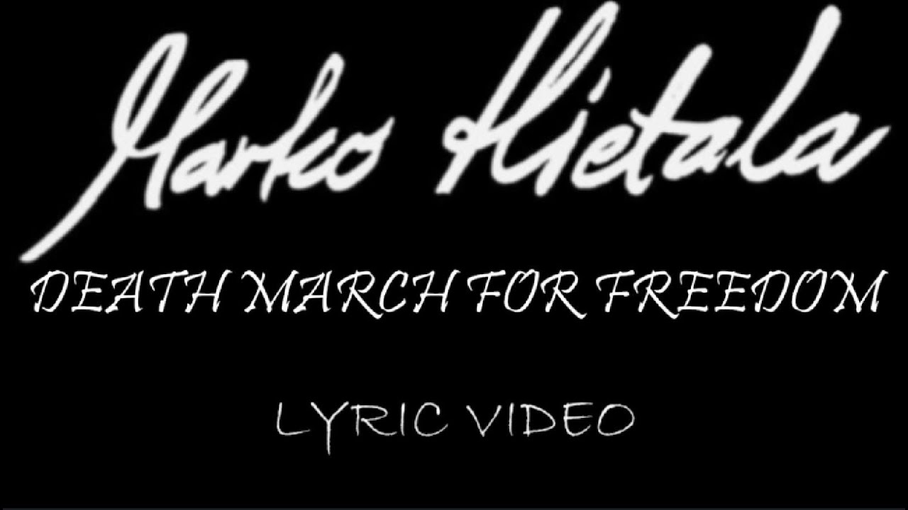 Marko Hietala - Death March For Freedom - 2020 - Lyric Video