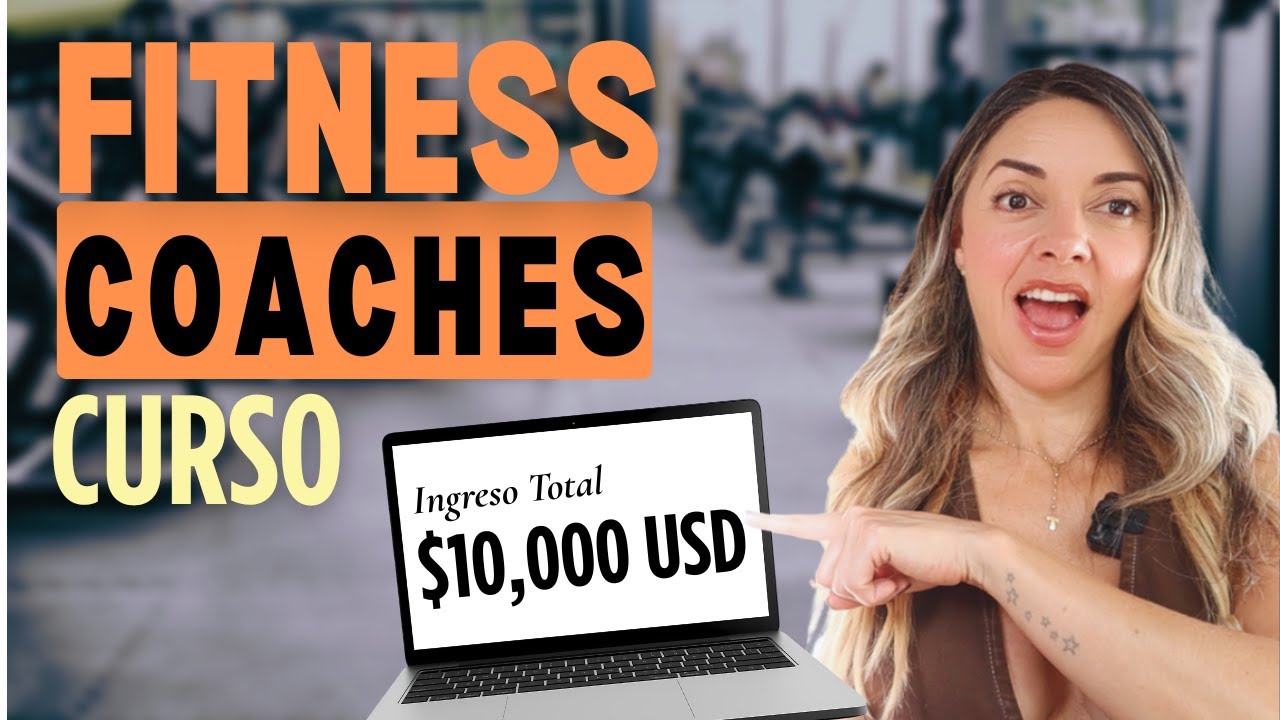Como ganar $10,000/Mes como Fitness Coach Online en el 2025 (Curso Gratis)