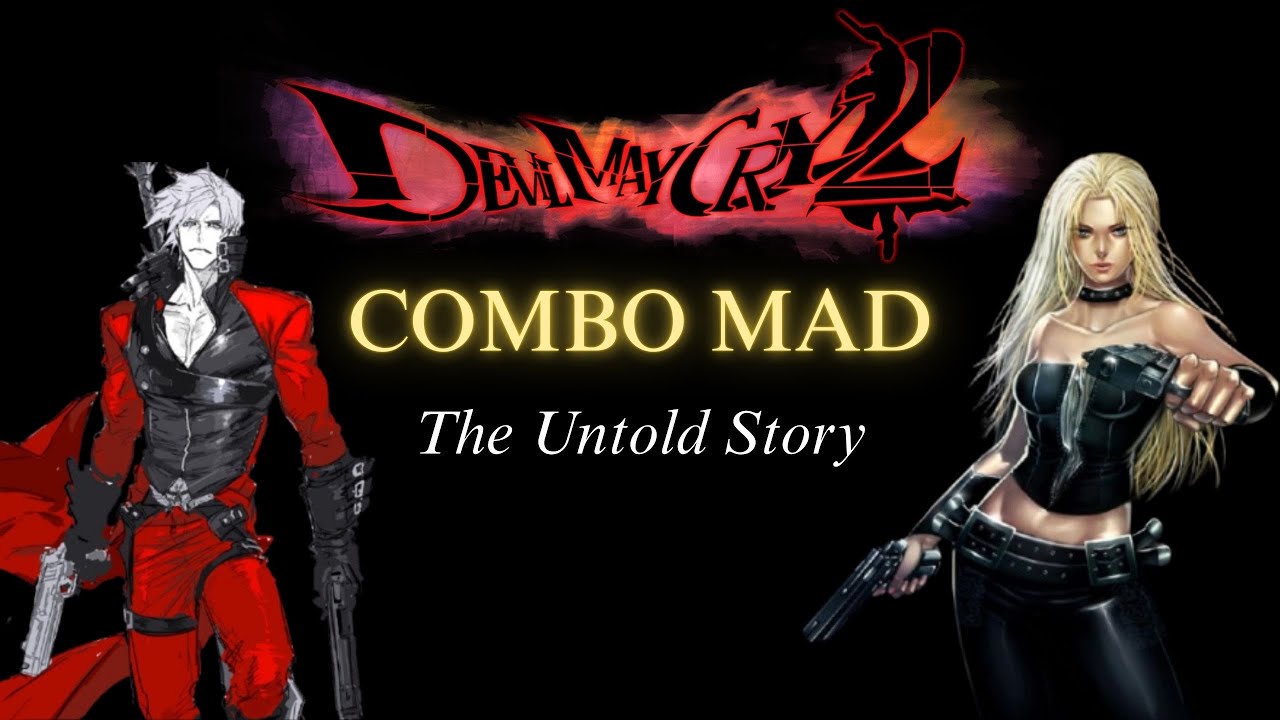 DMC2 - COMBO MAD - Dante / Trish [ XELNAGATYLER ]
