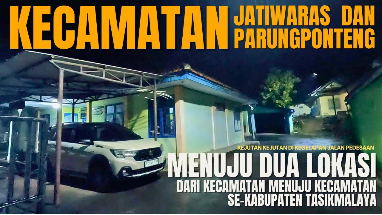 Uji Ketangguhan XL7 Roadtrip Ekspedisi Wonderland Kecamatan Kejutan Tengah Malam Hutan Pedesaan |e2