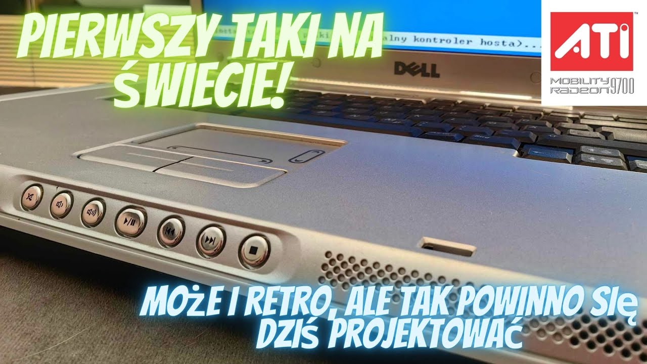 Dell Inspiron 9200 - Najlepszy retro laptop z ATi 9700?