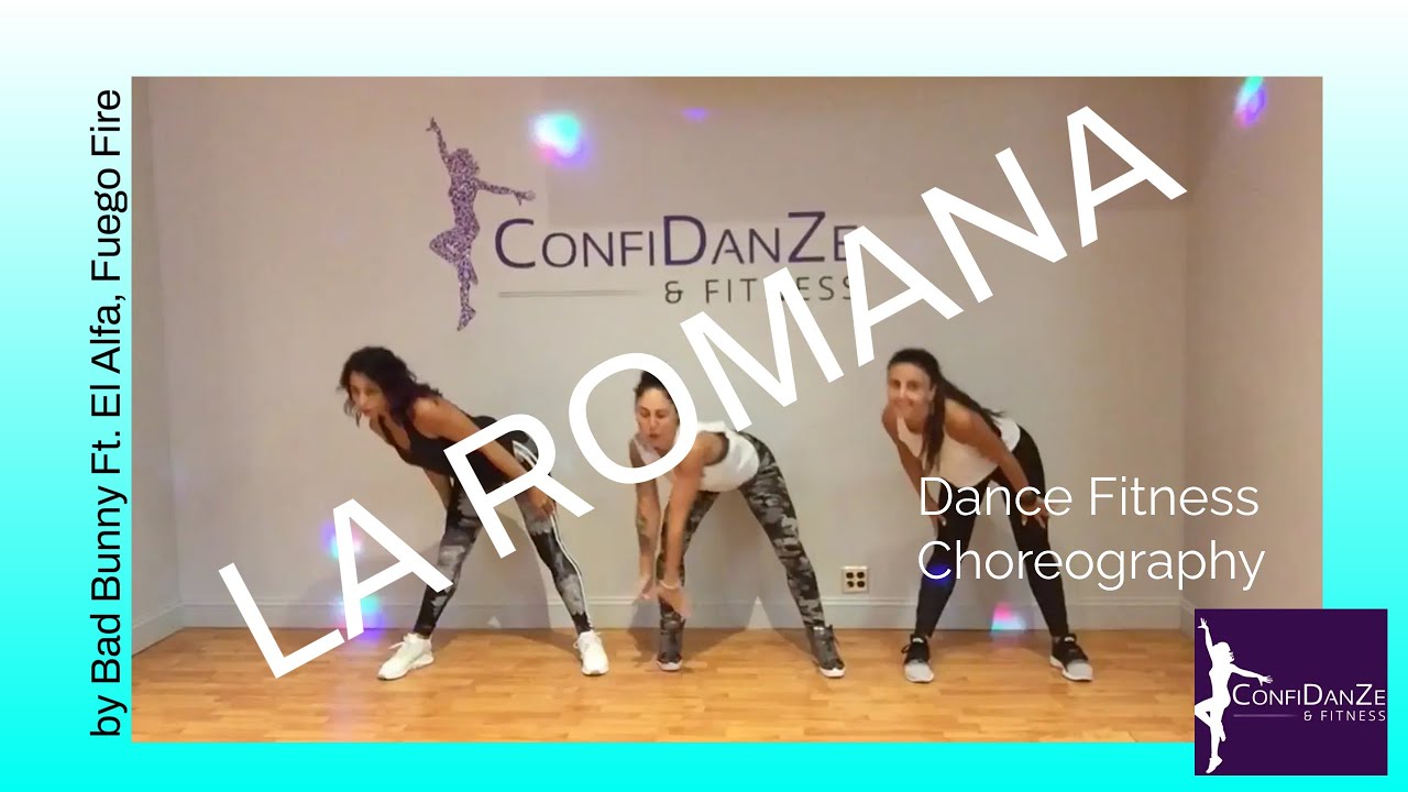 La Romana by Bad Bunny, Feat El Alfa, Fuego Fire Zumba Dance Fitness Choreography ConfiDanZe Fitness