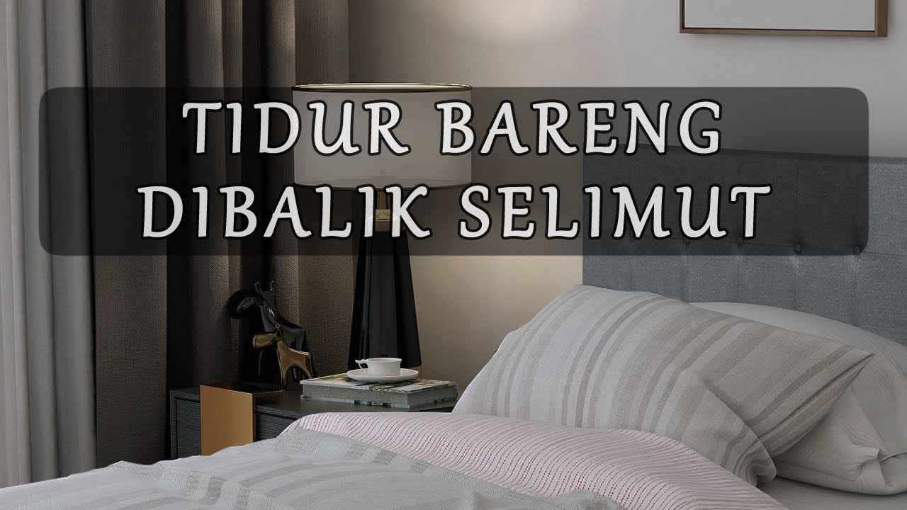 ASMR Cowok Boyfriend | Tidur Bareng, Manjain Sampe Tidur