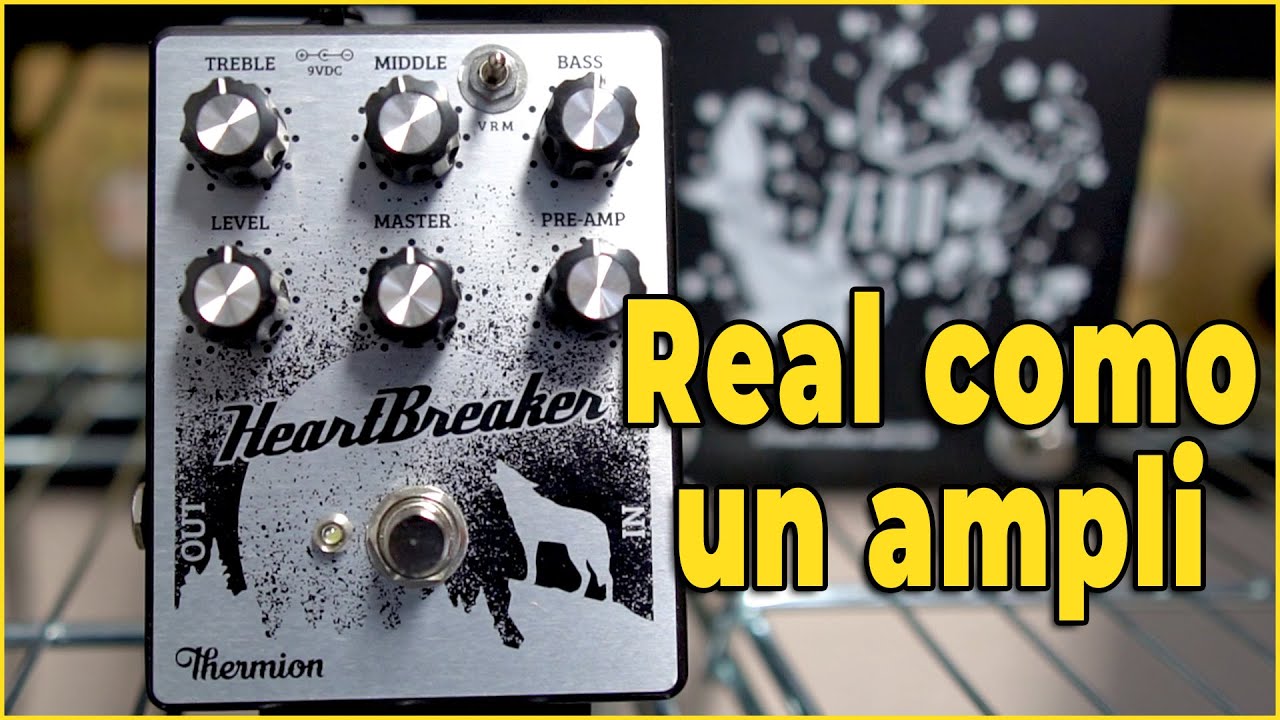 Thermion HeartBreaker, el pedal que suena a amplificador