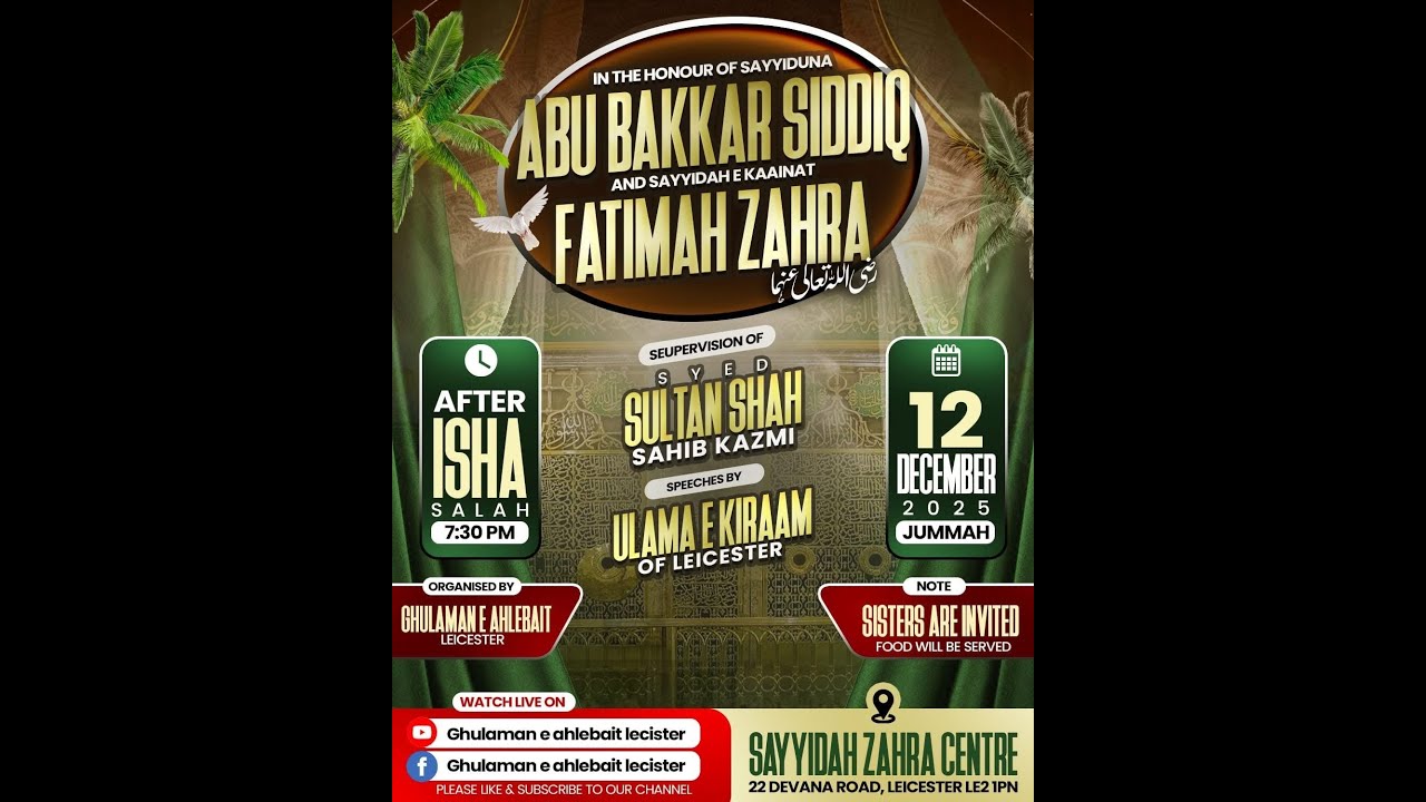 In honour of Sayyiduna Abubakr Siddiq & Sayyidah Fatimah Zahra | Syed Sultan Shah Sa'ab