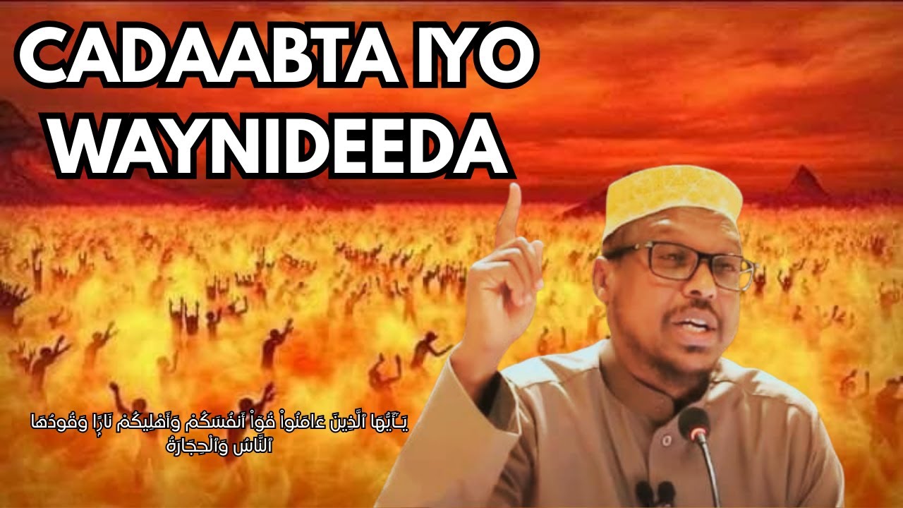 SIDEE BAY DADKII WANAAGSANAA NAARTA UGA CABSAN JIREEN | SHEEKH MUSTAFE 