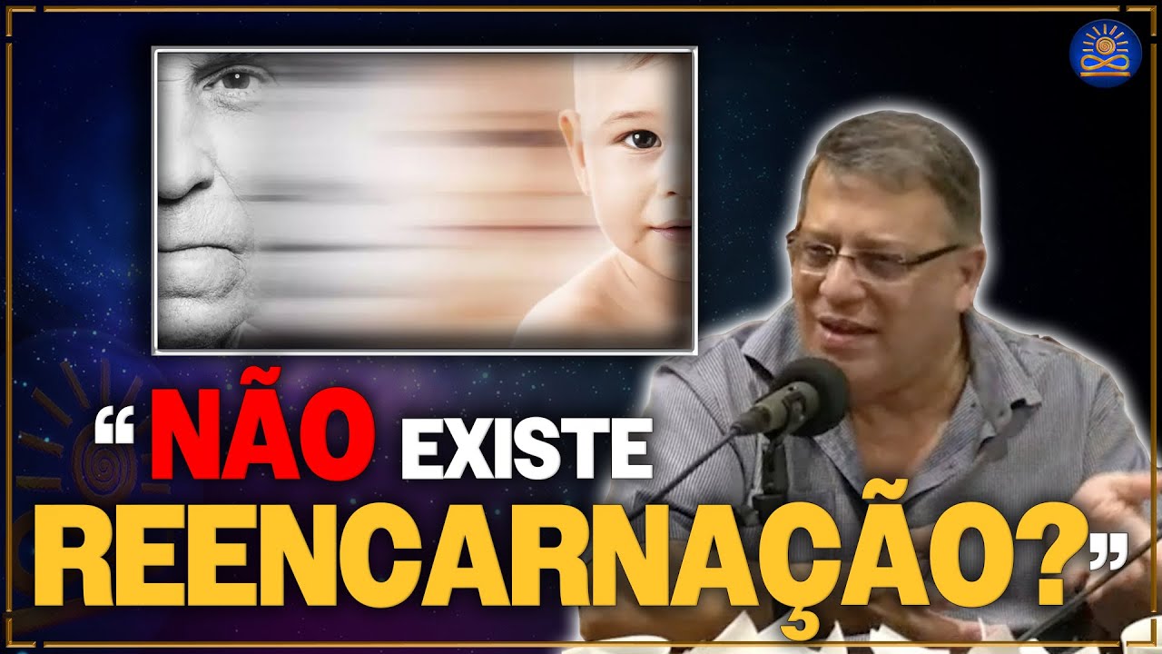 Não EXISTE Reencarnação!? - Wagner Borges e Aurio Corrá