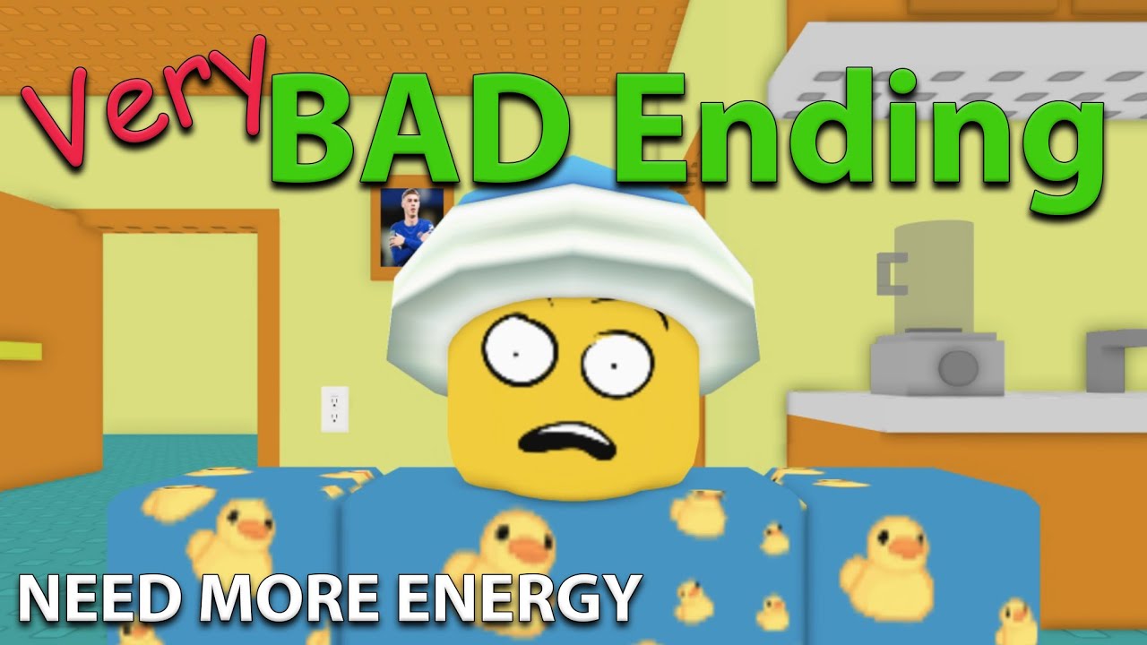 How To Get Very Bad Ending ⚡NEED MORE ENERGY⚡ Roblox