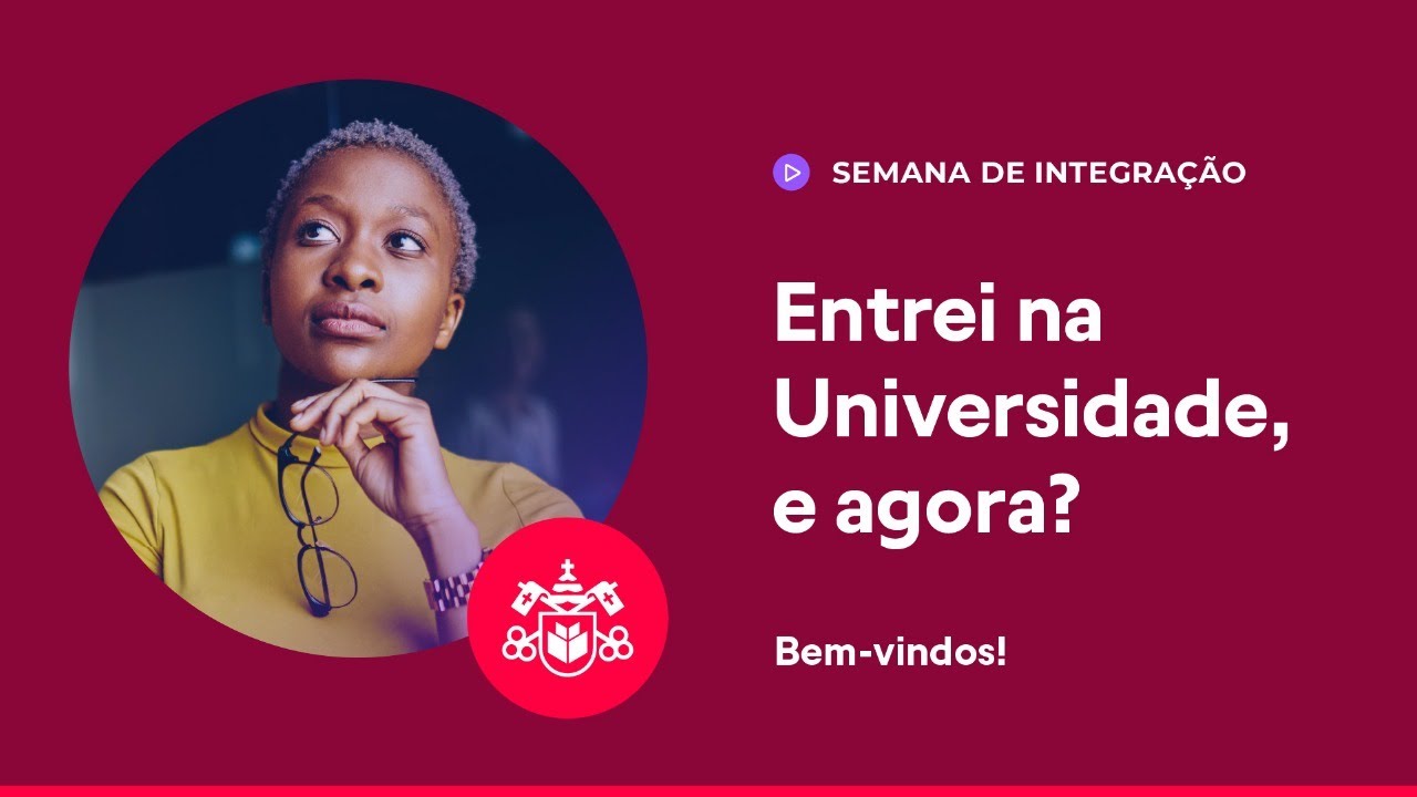 Entrei na Universidade, e agora?
