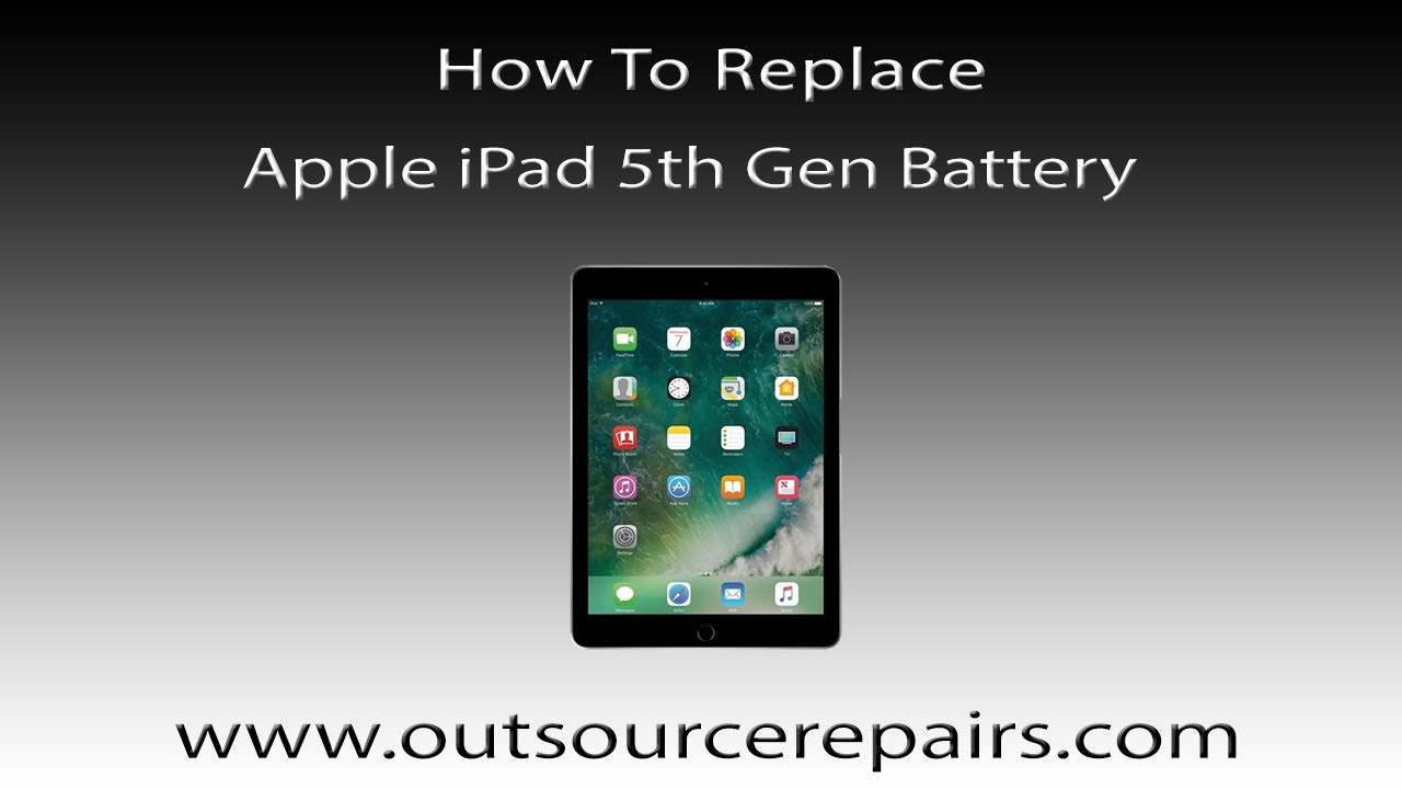 How To Fix Replace Apple Ipad 5Th Gen A1822 A1823 Battery