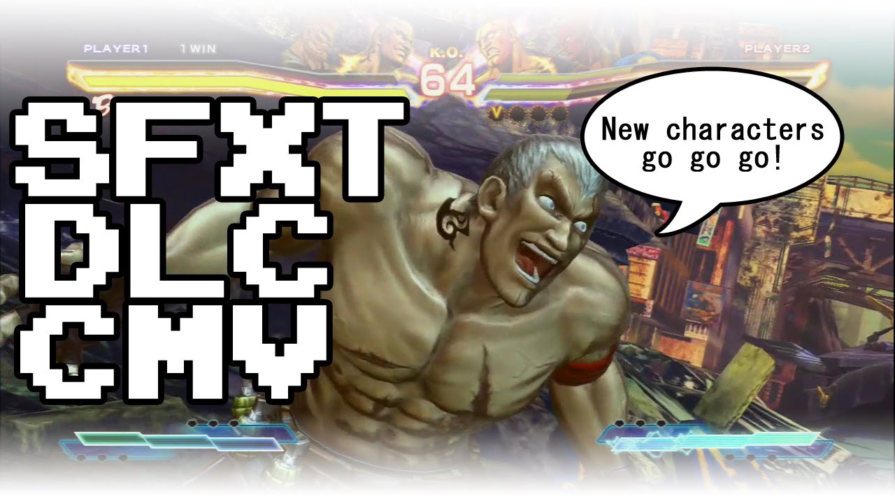 All DLC Character Combo Video! [SFxT]