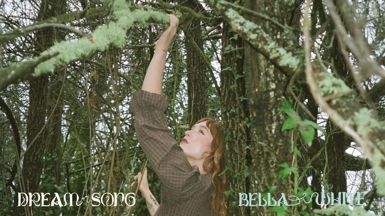 Bella White - Dream Song (Official Audio)