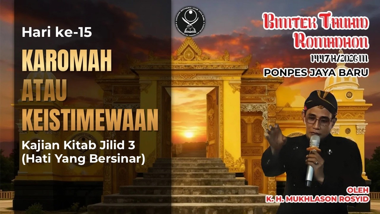 🔴K. H. Mukhlason Rosyid Bimtek Ramadhan 2026 M (Jilid 3 