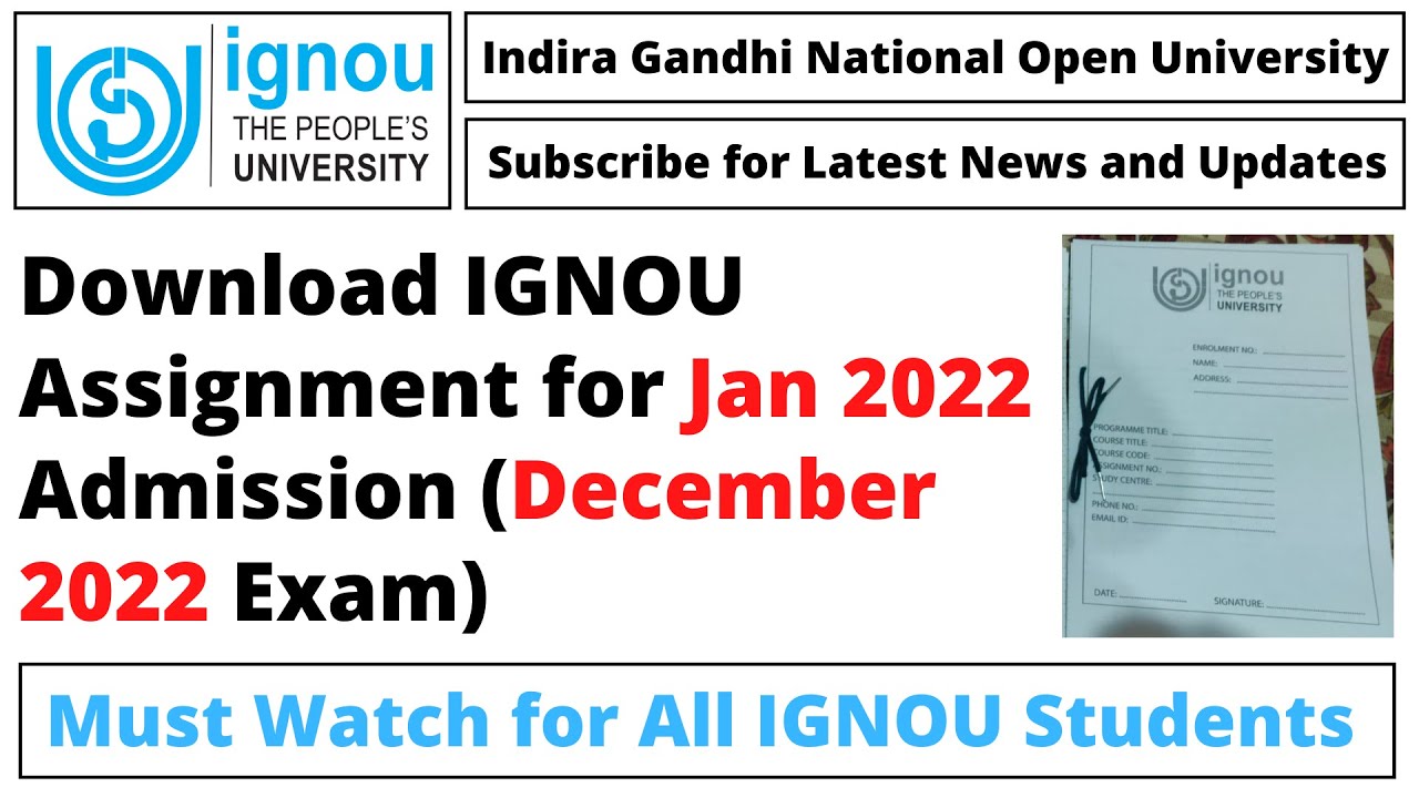 Download IGNOU Assignment for Jan 2022 Admission (December 2022 Exam)