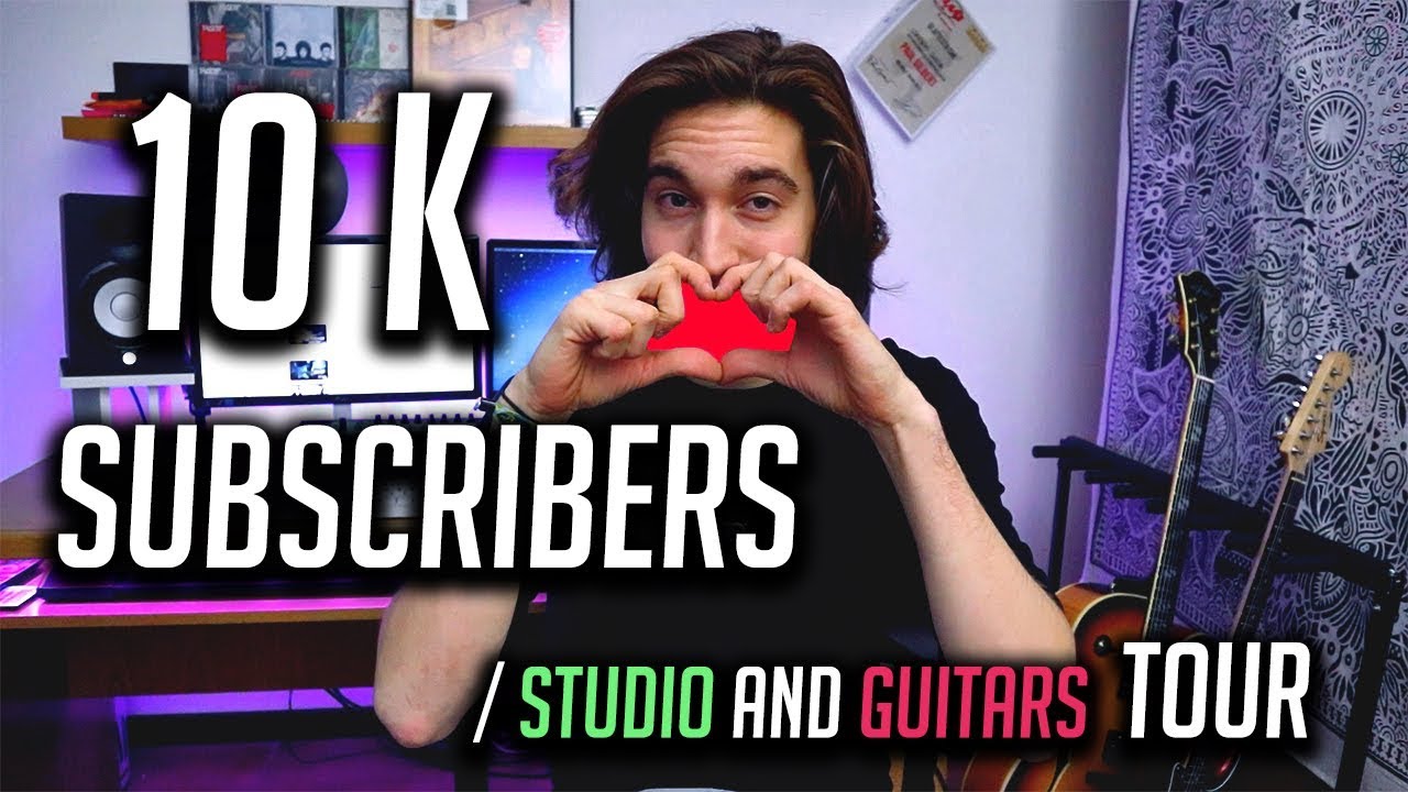 10K SUBSCRIBERS - Studio and Guitars Tour