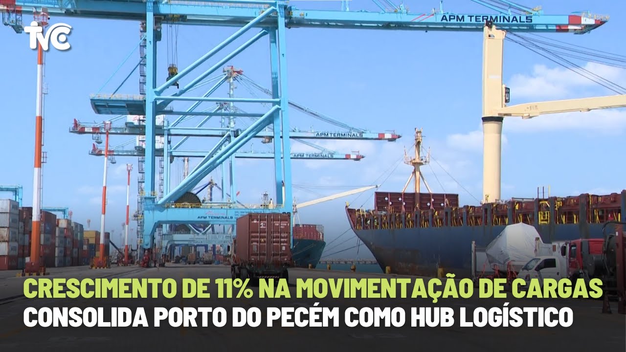 Crescimento de 11% na movimentação de cargas consolida Porto do Pecém como hub logístico