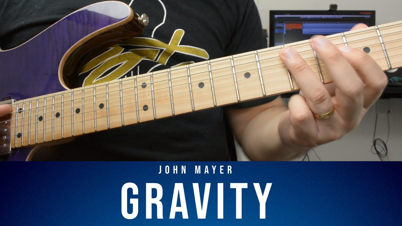 John Mayer Gravity - Aula de Guitarra Completa