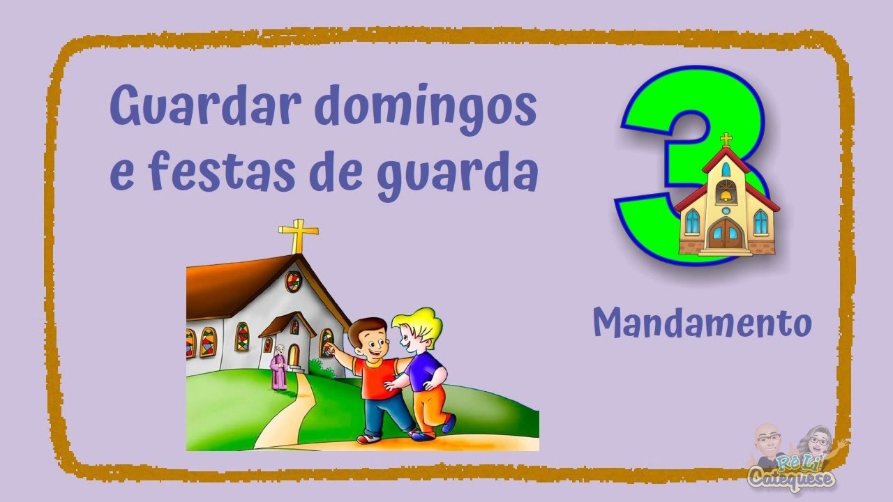 OS DEZ MANDAMENTOS | TERCEIRO MANDAMENTO | DESENHOS BÍBLICOS | CATEQUESE