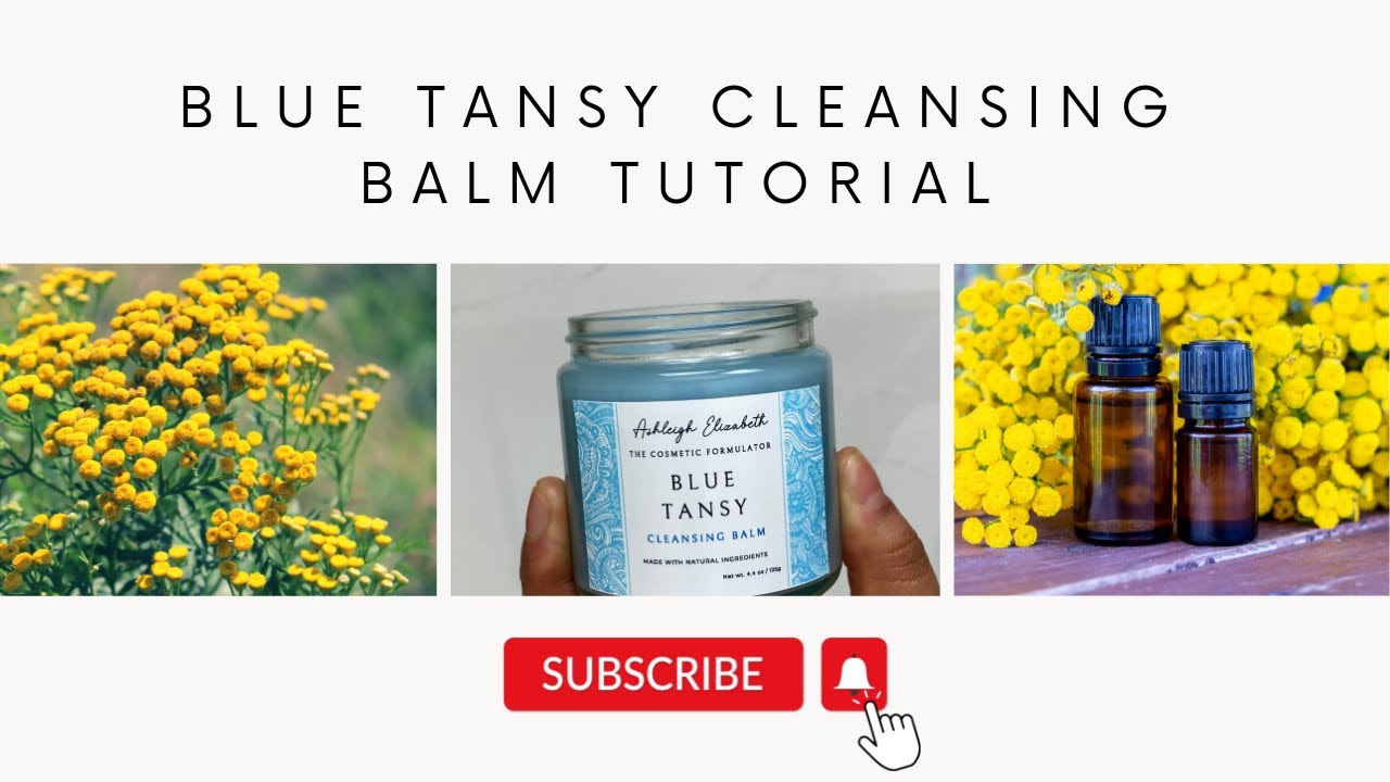 DIY Blue Tansy Cleansing Balm Tutorial YouTube | Natural Makeup Remover | All Natural Ingredients