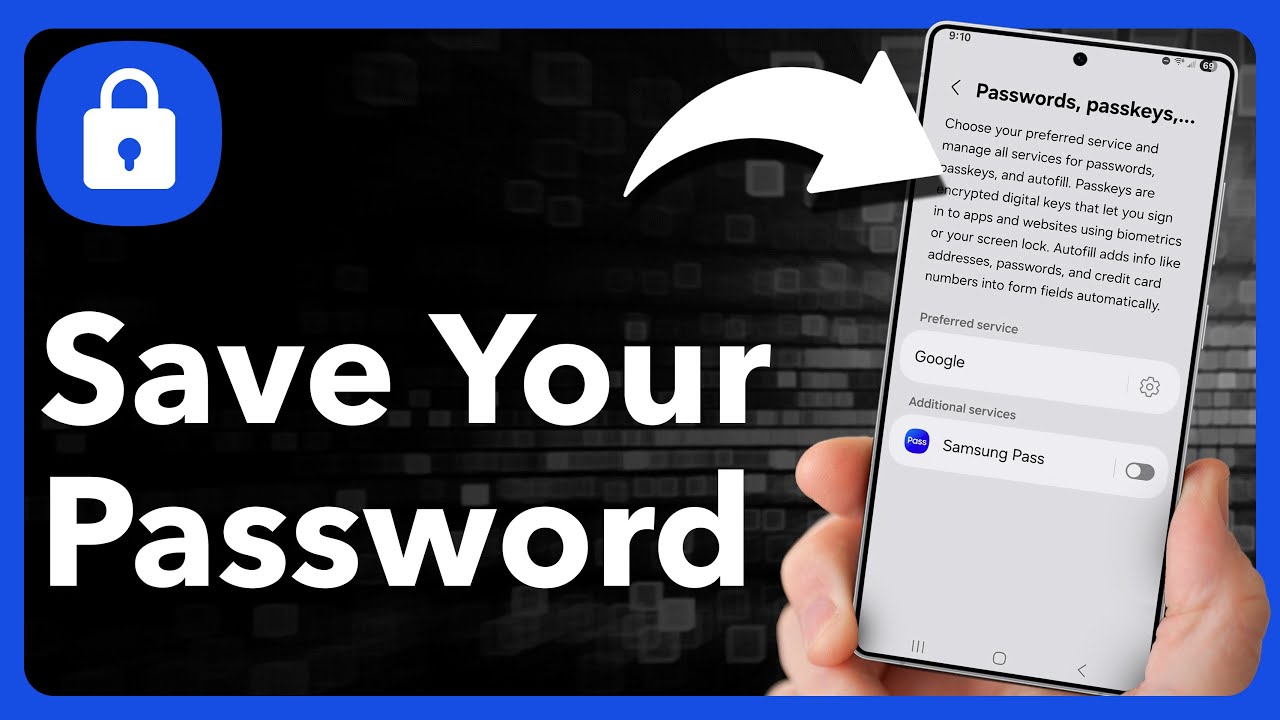 How To Save Passwords On Android Phone